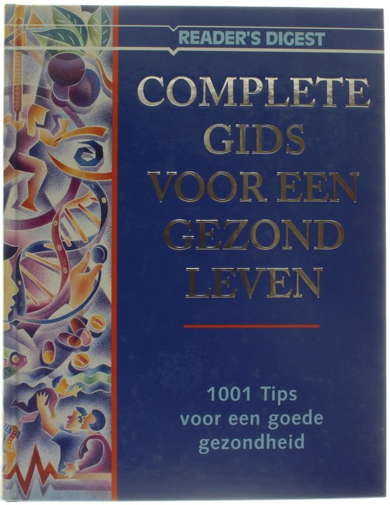 Complete gids voor een gezond leven