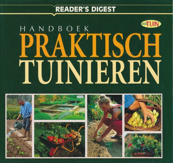 Handboek praktisch tuinieren