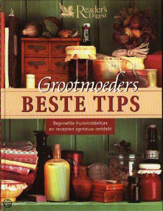 Grootmoeders Beste Tips