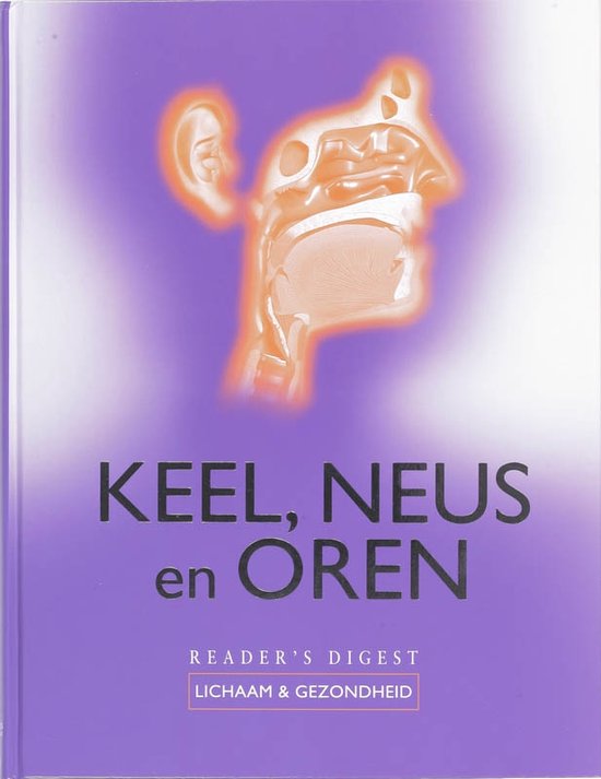 Keel, Neus En Oren