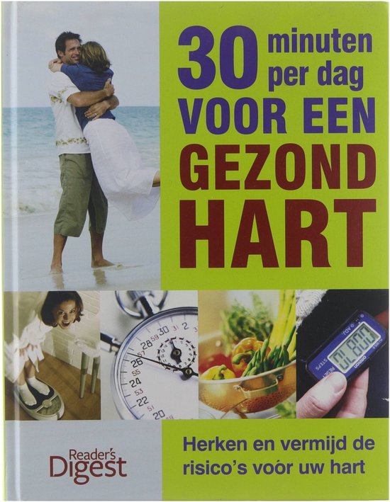 30 Minuten Per Dag Voor Een Gezond Hart