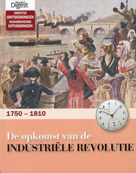 De Opkomst Van De Industriële Revolutie