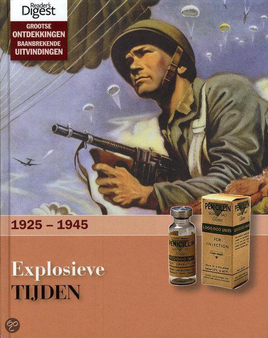 Explosieve Tijden 1925-1945