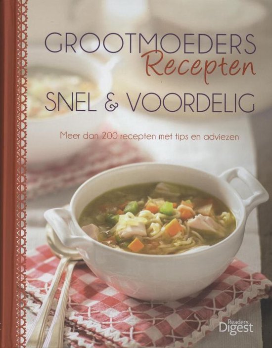 Grootmoeders Recepten - Snel & Voordelig