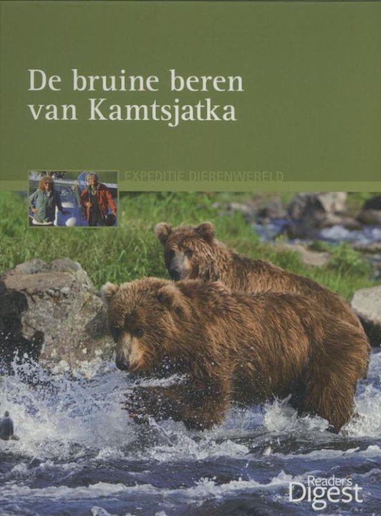 Expeditie dierenwereld 1 - De bruine beren van Kamtsjatka