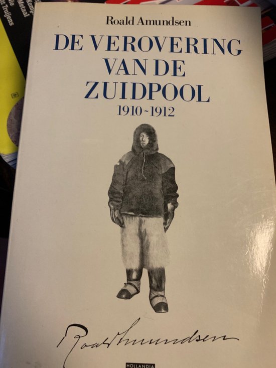 Verovering van de zuidpool 1910-1912