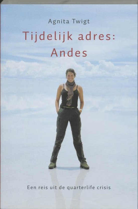 Tijdelijk adres: Andes