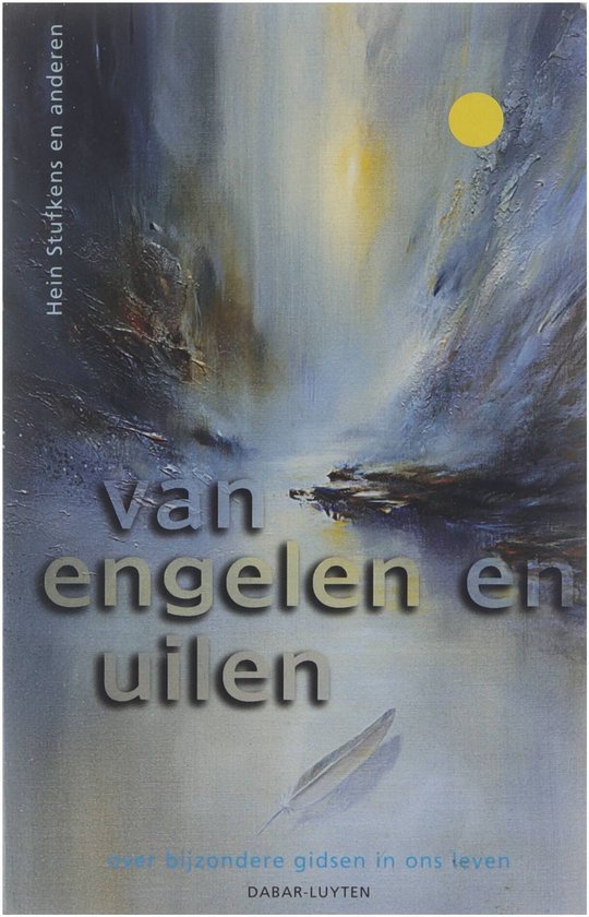 Van engelen en uilen - Stufkens, Hein e.a.,