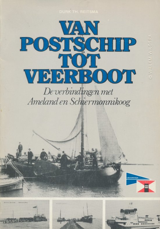 Van postschip tot veerboot