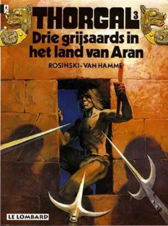 Thorgal 03. drie grijsaards in het land van aran