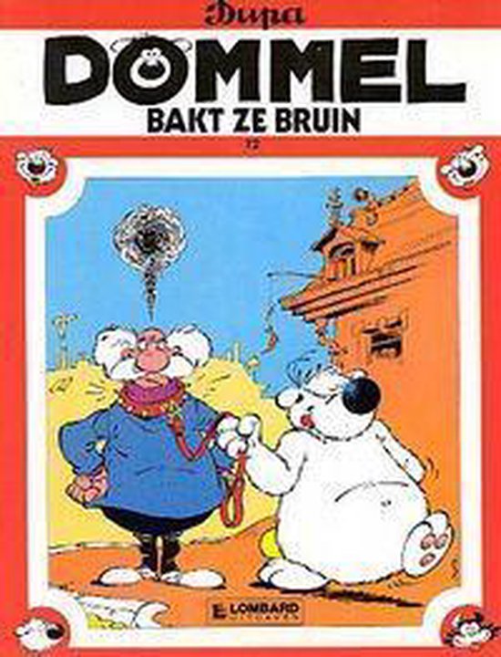 Dommel no 12 - Dommel bakt ze bruin