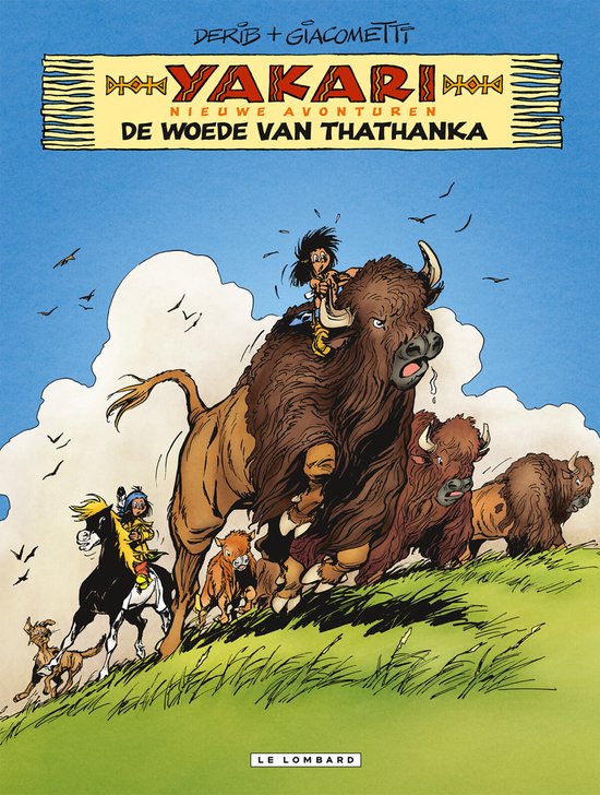 Yakari Nieuwe avonturen - De woede van Thathanka