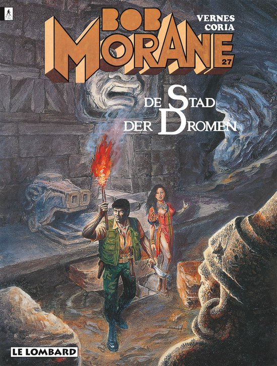 Bob morane 27. de stad der dromen