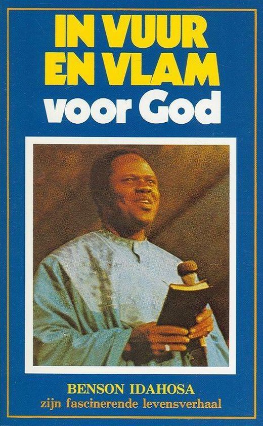 In vuur en vlam voor God