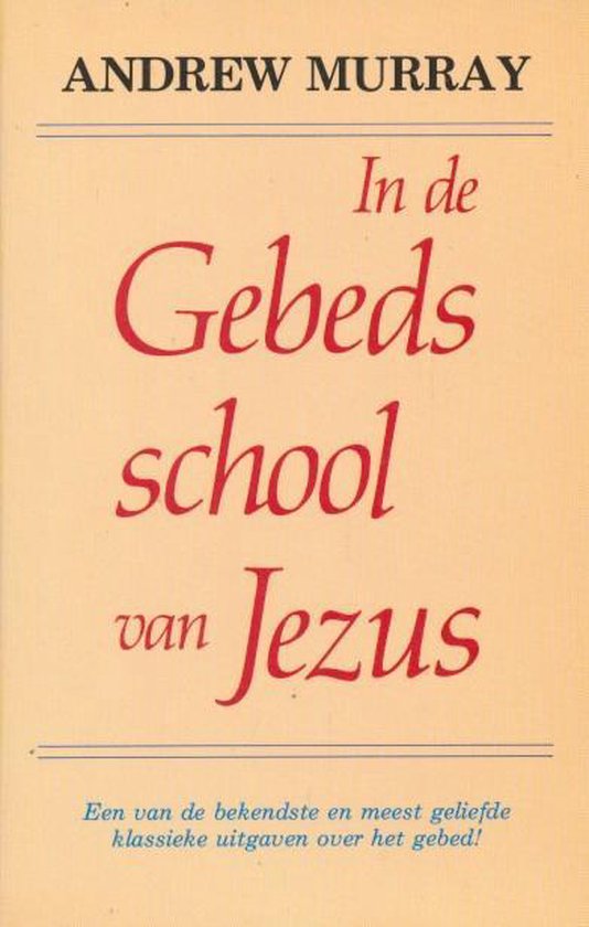 In de gebedsschool van Jezus