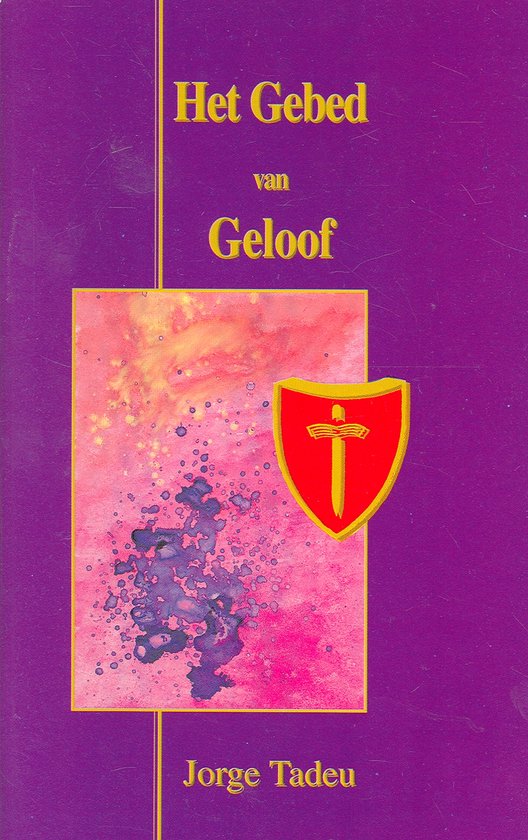 Gebed van geloof, het