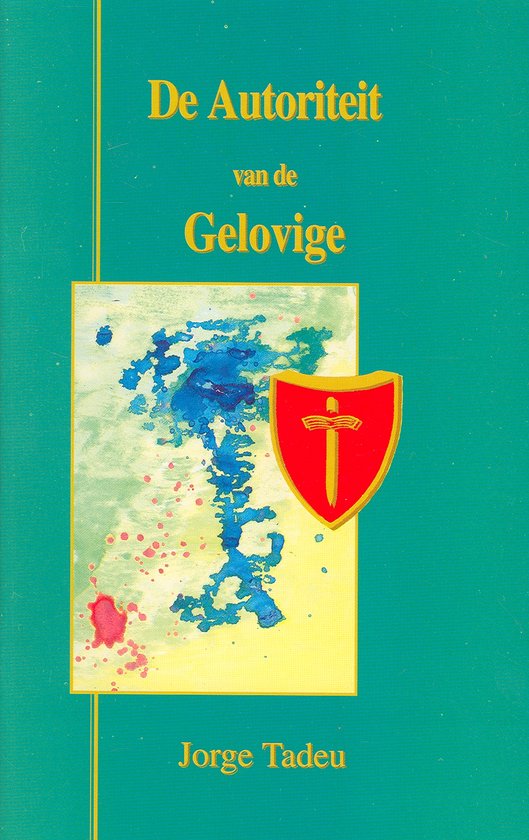 Autoriteit van de gelovige, de