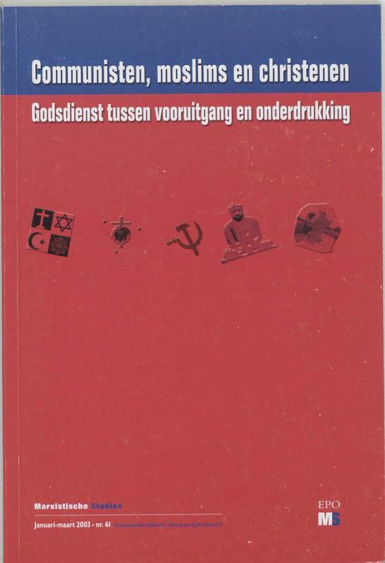 Communisten, Moslims En Christenen