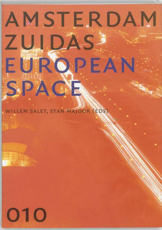 Amsterdam Zuidas European Space