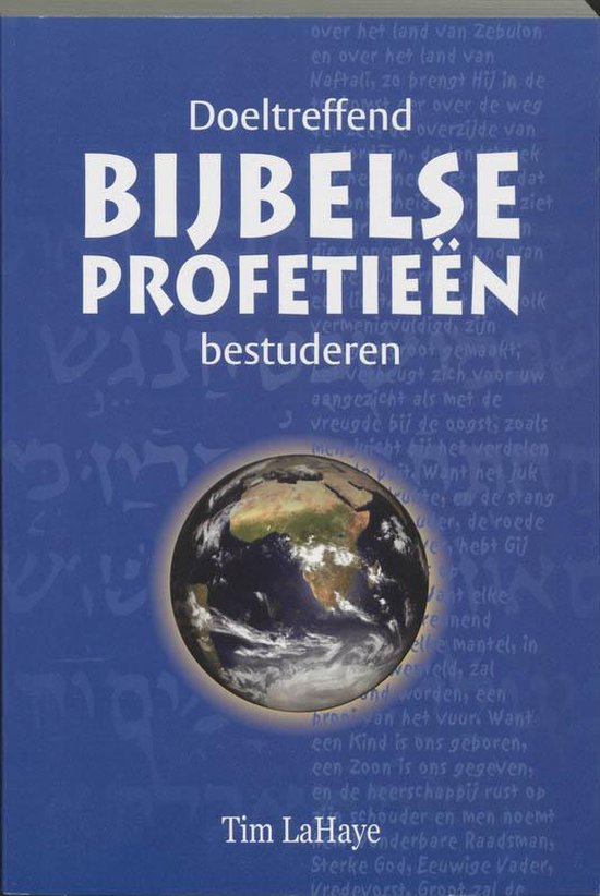 Doeltreffend Bijbelse Profetieen Bestude