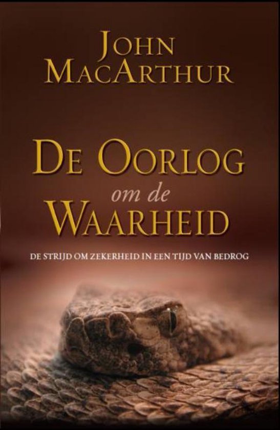 De Oorlog Om De Waarheid