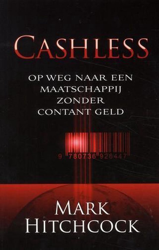 CASHLESS - Op Weg naar een maatschappij zonder contant geld