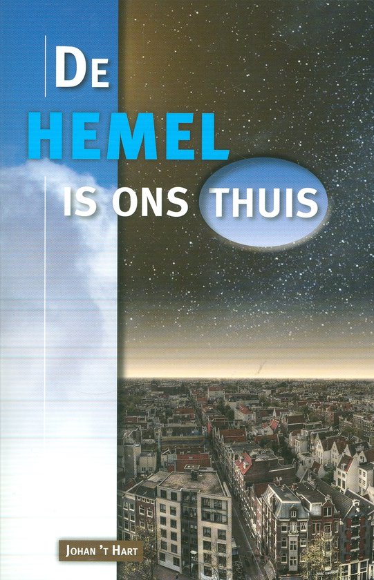 DE HEMEL IS ONS THUIS