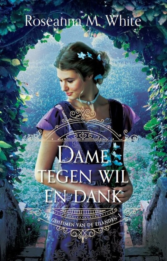 De geheimen van de eilanden 1 - Dame tegen wil en dank