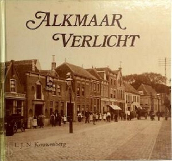 Alkmaar verlicht