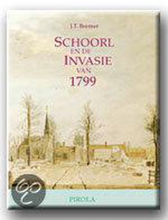 Schoorl en de invasie van 1799