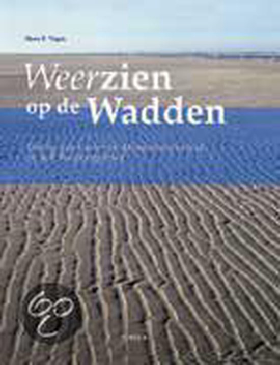 Weer Zien Op De Wadden