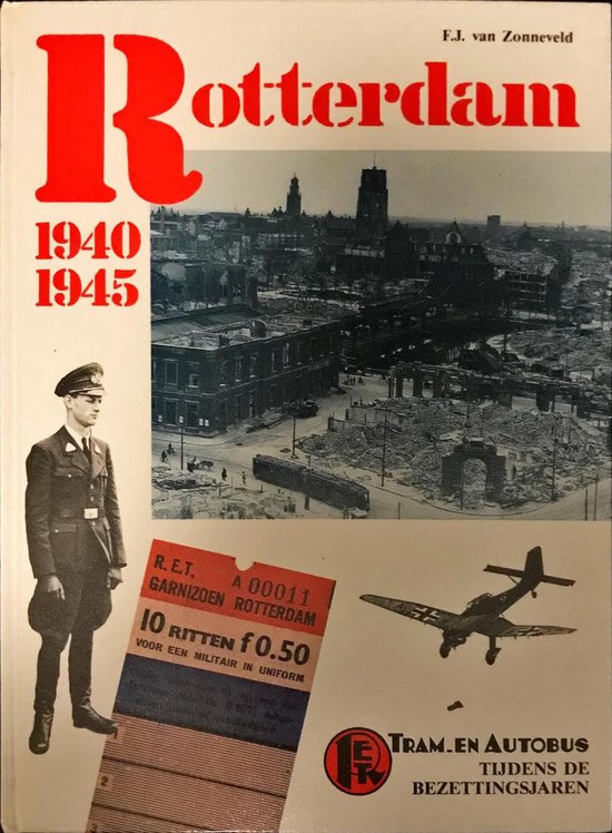 Rotterdam 1940-1945