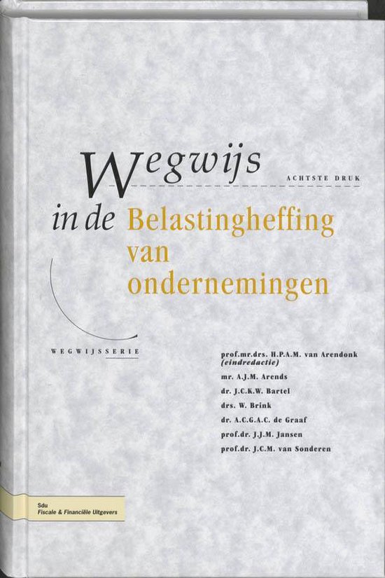 Wegwijs in de belastingheffing van ondernemingen