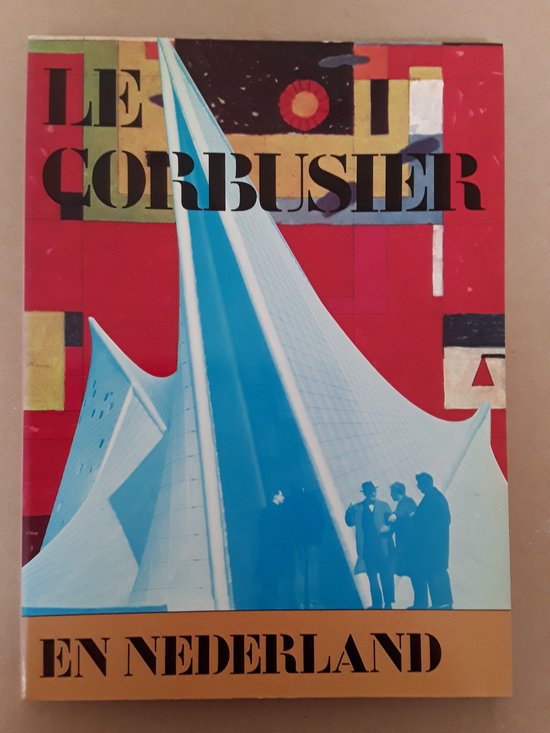 Corbusier en nederland