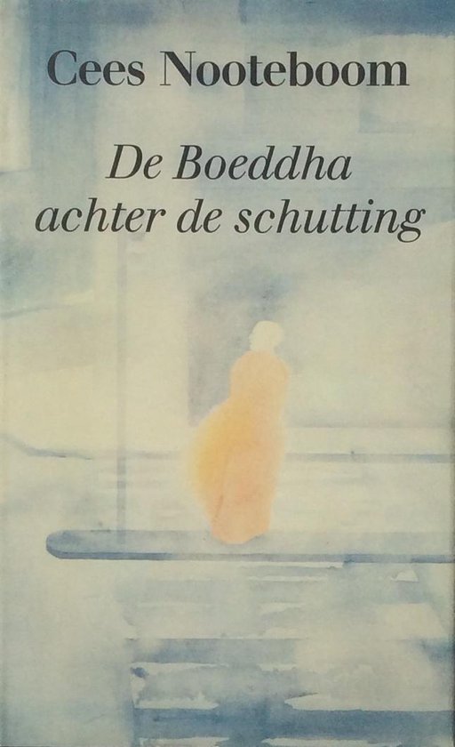 De Boeddha achter de schutting