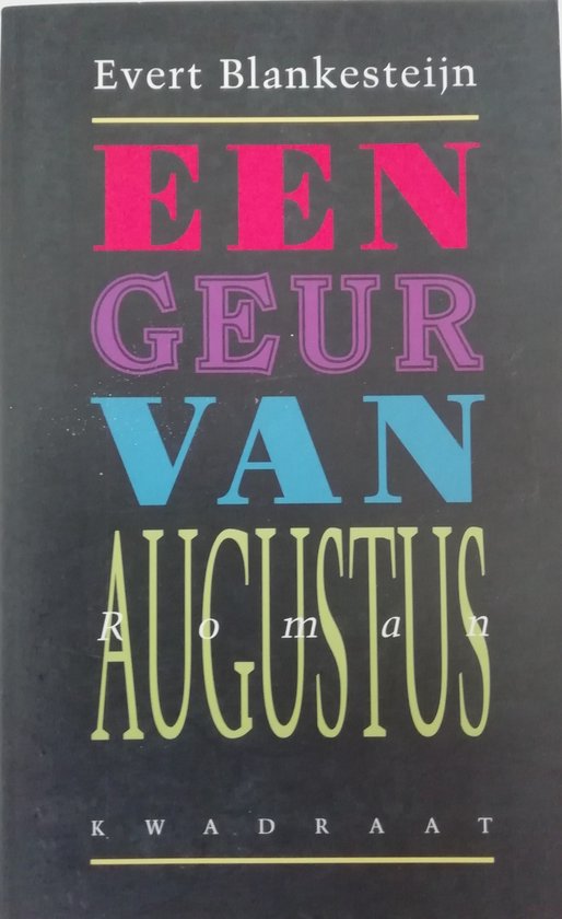 Een geur van augustus