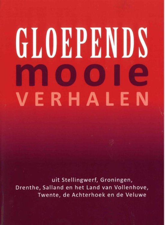 Gloepends mooie verhalen