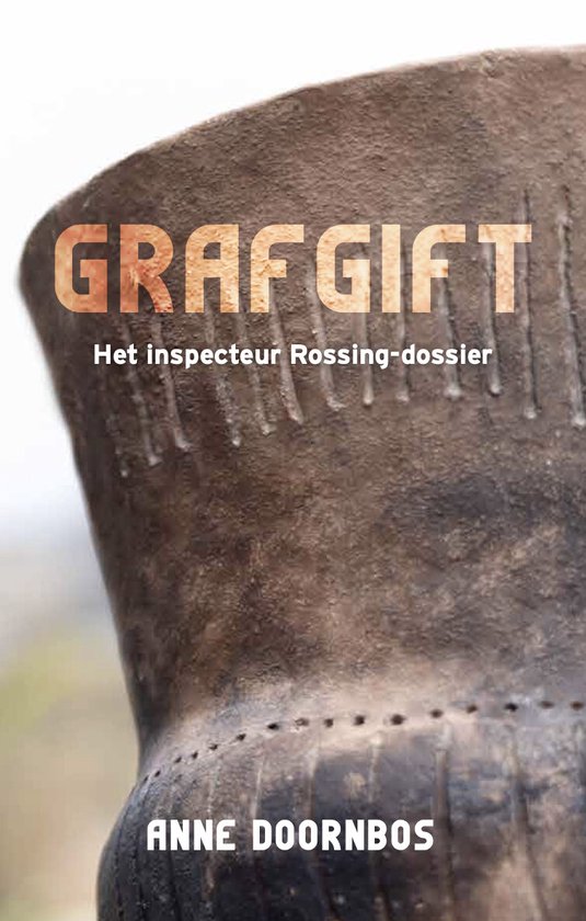 Inspecteur Rossing 3 - Grafgift