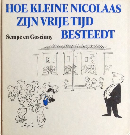 Hoe kleine Nicolaas zijn vrije tijd besteedt