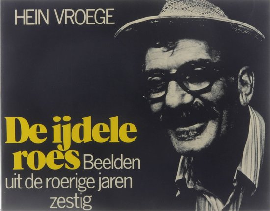 De ijdele roes