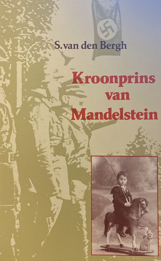 Kroonprins van Mandelstein - S. van den Bergh