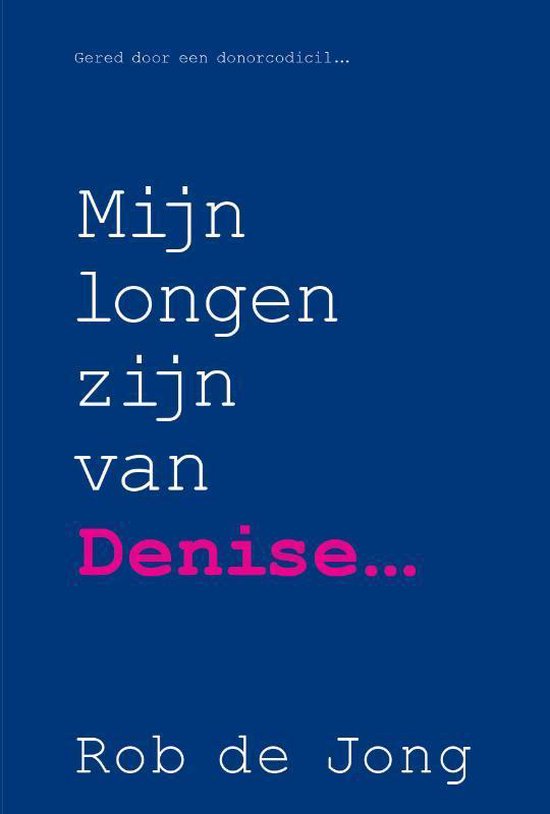 Mijn longen zijn van Denise