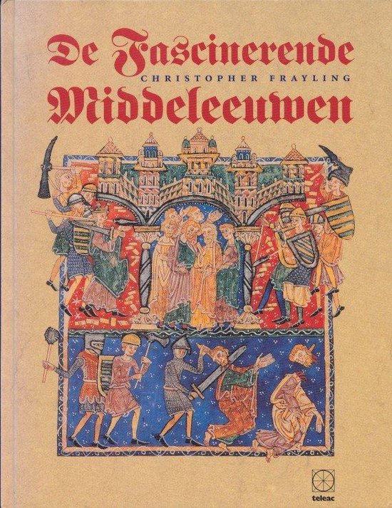 De fascinerende Middeleeuwen
