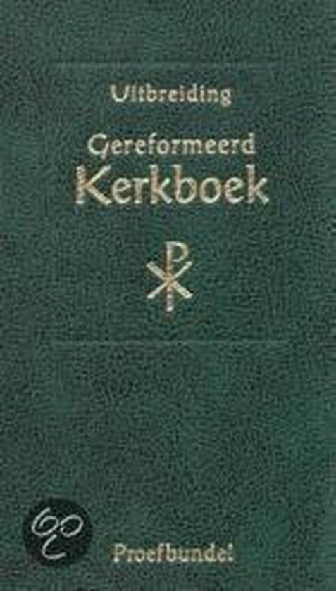 Gereformeerd kerkboek uitbr kunstl groen