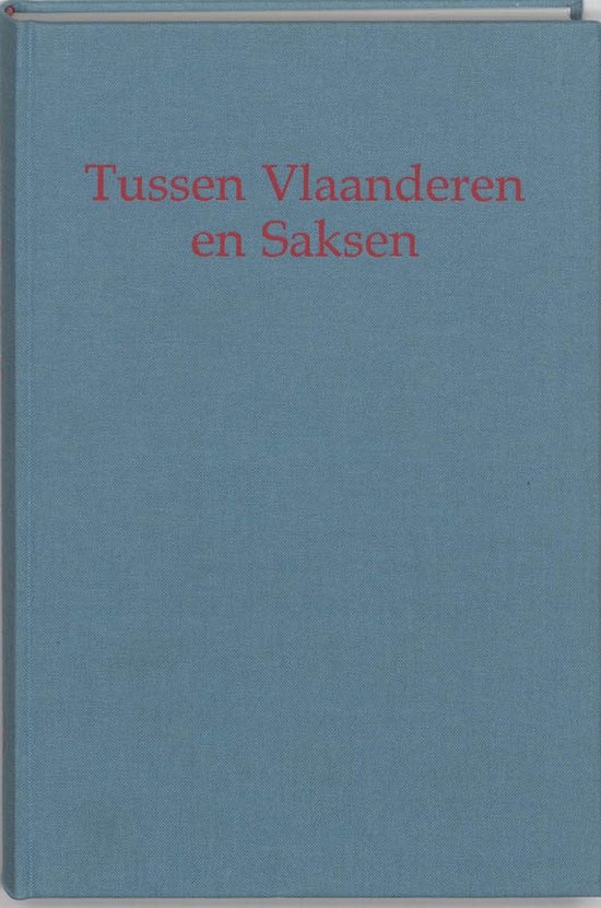 Tussen vlaanderen en saksen