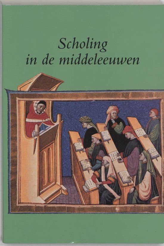 Utrechtse bijdragen tot de medievistiek 13 -   Scholing in de middeleeuwen