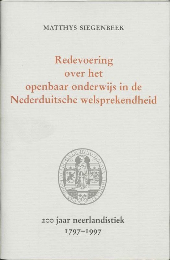 Redevoering over het openbaar onderwijs in de Nederduitsche welsprekendheid