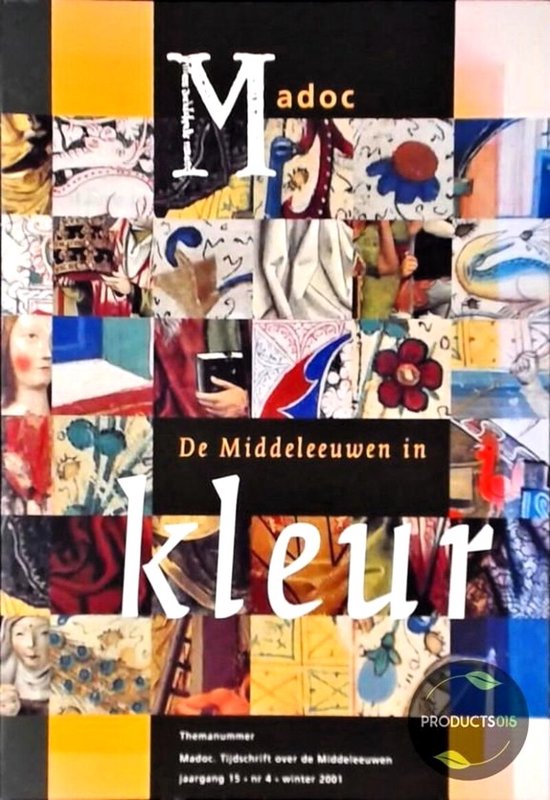 Kleur In De Middeleeuwen