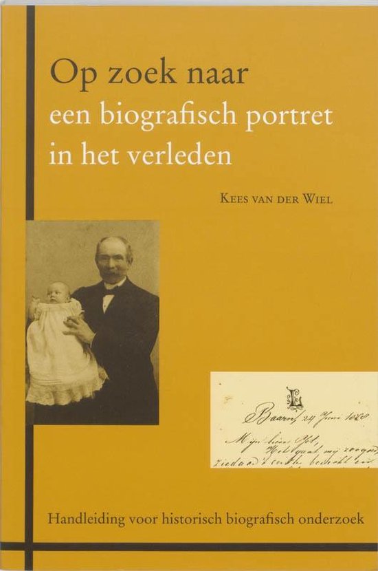 Zoekreeks 3 -   Op zoek naar een biografisch portret in het verleden