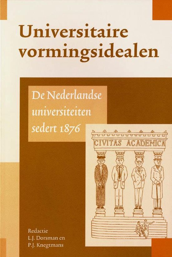 Universiteit & Samenleving 1 -   Universitaire vormingsidealen